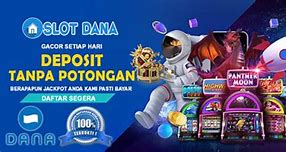 Slot Yang Menggunakan Dana